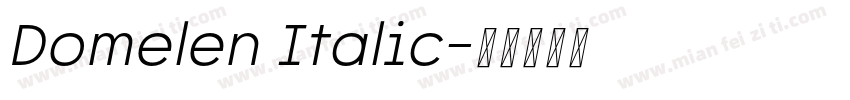 Domelen Italic字体转换